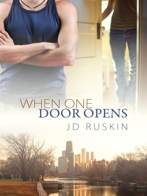 Title details for When One Door Opens by JD Ruskin - Available